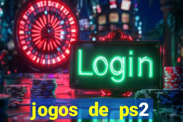 jogos de ps2 formato iso